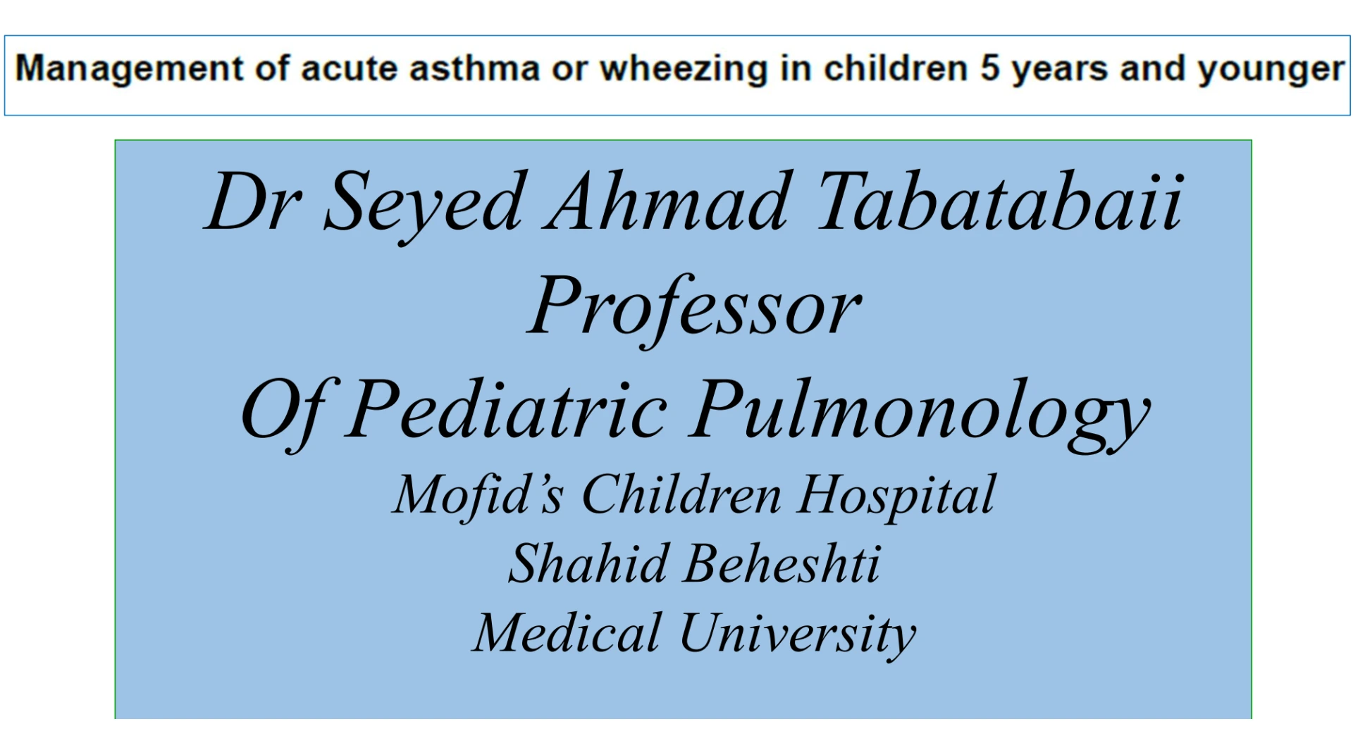 management of acute asthma