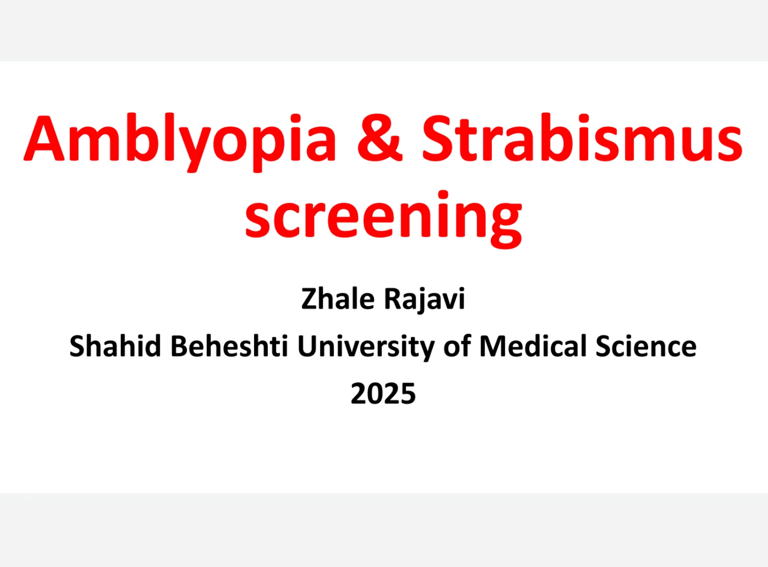 Amblyopia & Strabismus screening